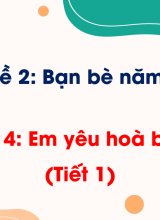 Bài 4 Em yêu hoà bình (Tiết 2)